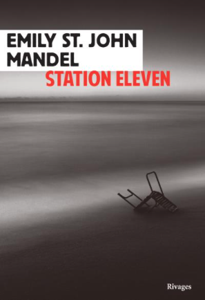 emily st. john mandel, station eleven, editions rivages, symphonie itinérante, apocalypse, fin du monde