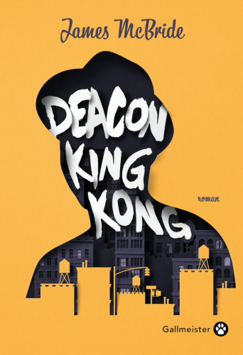 james McBride, Deacon King Kong, éditions gallmeister