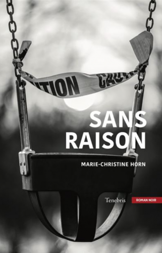 sans raison, bsn press, okama, marie-christine horn