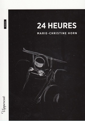 bsn press,collection uppercut,24 heures,marie-christine horn