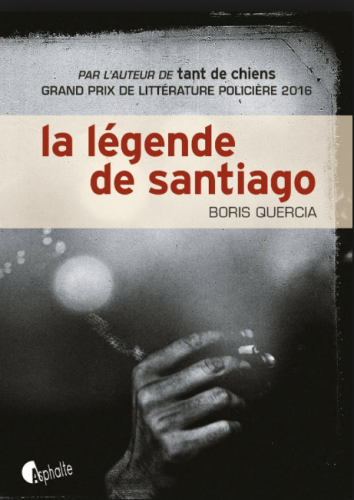 la légende de santiago,boris quercia,éditions asphalte