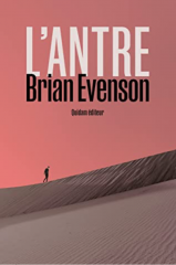 brian evenson,immobilité,rivages imaginaire