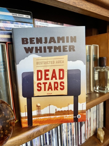 benjamin whitmer,dead stars,editions gallmeister