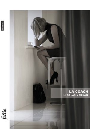 NICOLAS VERDAN, LA COACH, EDITIONS BSN PRESS