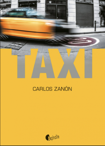 Carlos Zanón, taxi, éditions asphalte