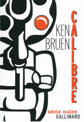 ken bruen,calibre,londres,brant