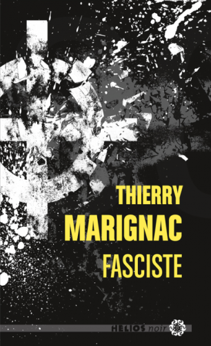 thierry marginac,fasciste,hélios noir,pierric guittaut,fn,extreme droite