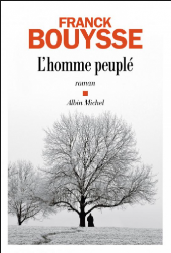 franck bouysse, l'homme peuplé, albin michel