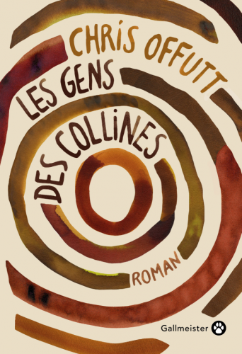 chris offutt, les gens des collines, gallmeister