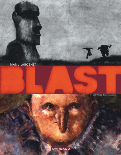 blast,larcenet,grasse carcasse,dargaud,évangile selon saint jacky,tête la première