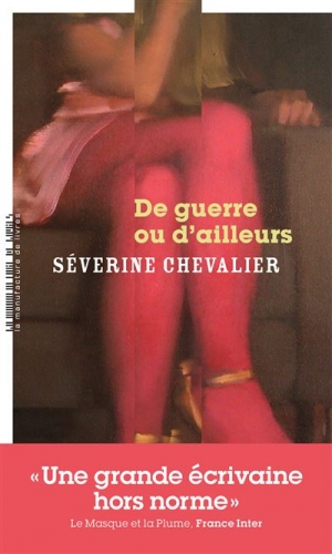 séverine chevalier,de guerre ou d’ailleurs,la manufacture de livres,roman rentrée littéraire,roman noir,blog mon roman noir et bien serré,blog littéraire,littérature noire,lecture 2026,chronique littéraire,retour de lecture