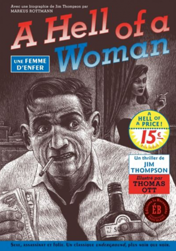 jim thompson, a hell of a woman, editions de la Baconnière