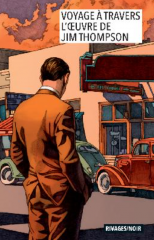 jim thompson, a hell of a woman, editions de la Baconnière